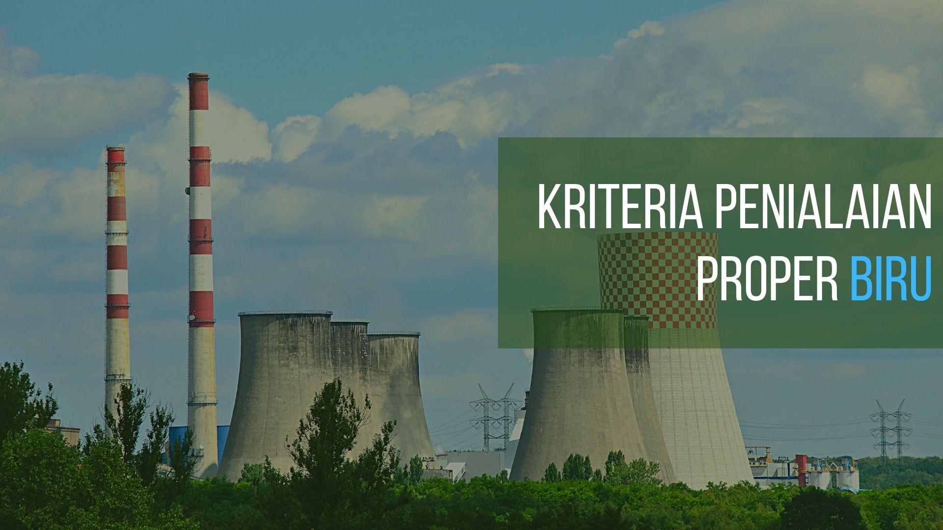 KRITERIA PENILAIAN PROPER BIRU